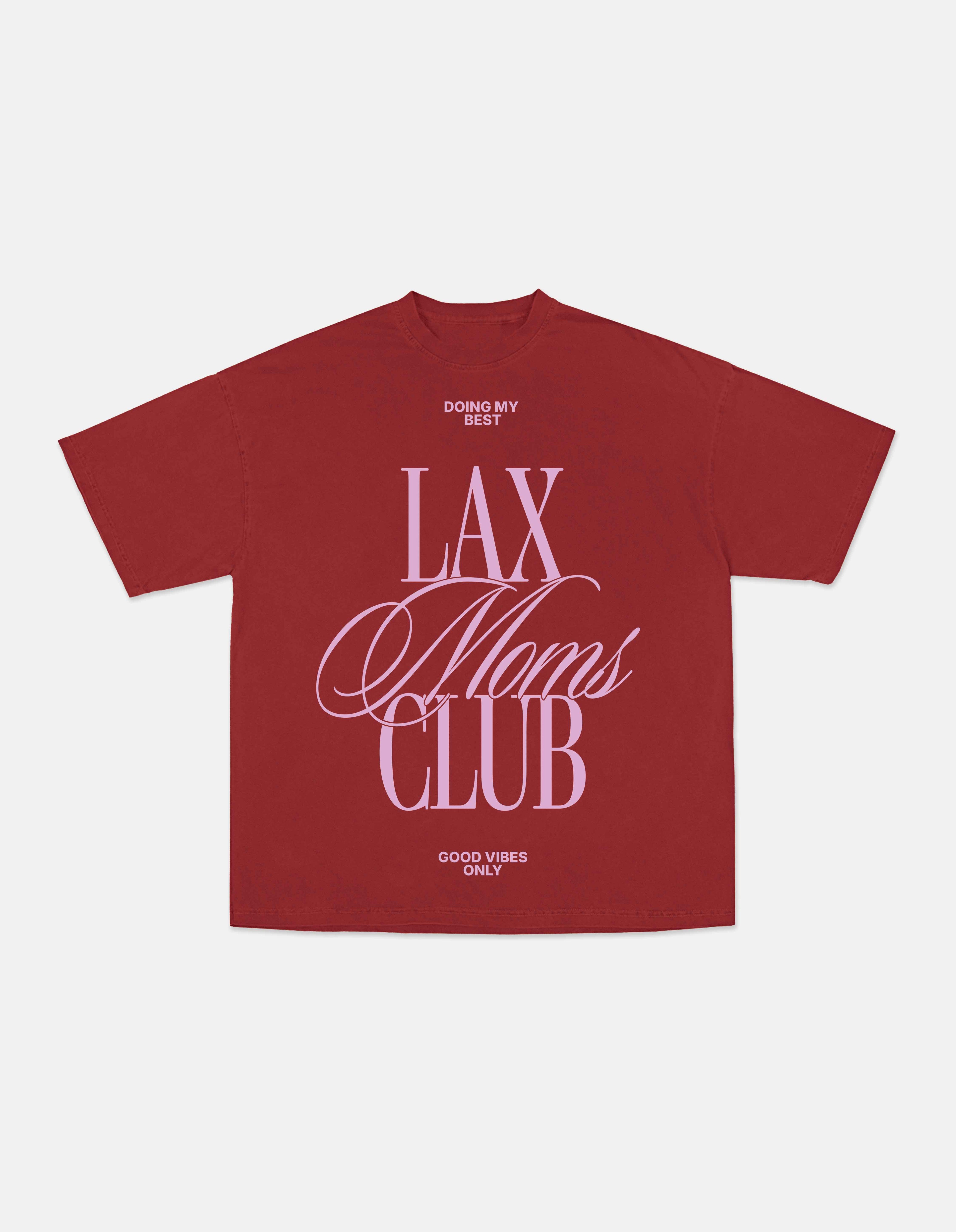 Lax Mom Club red lacrosse mom shirt front